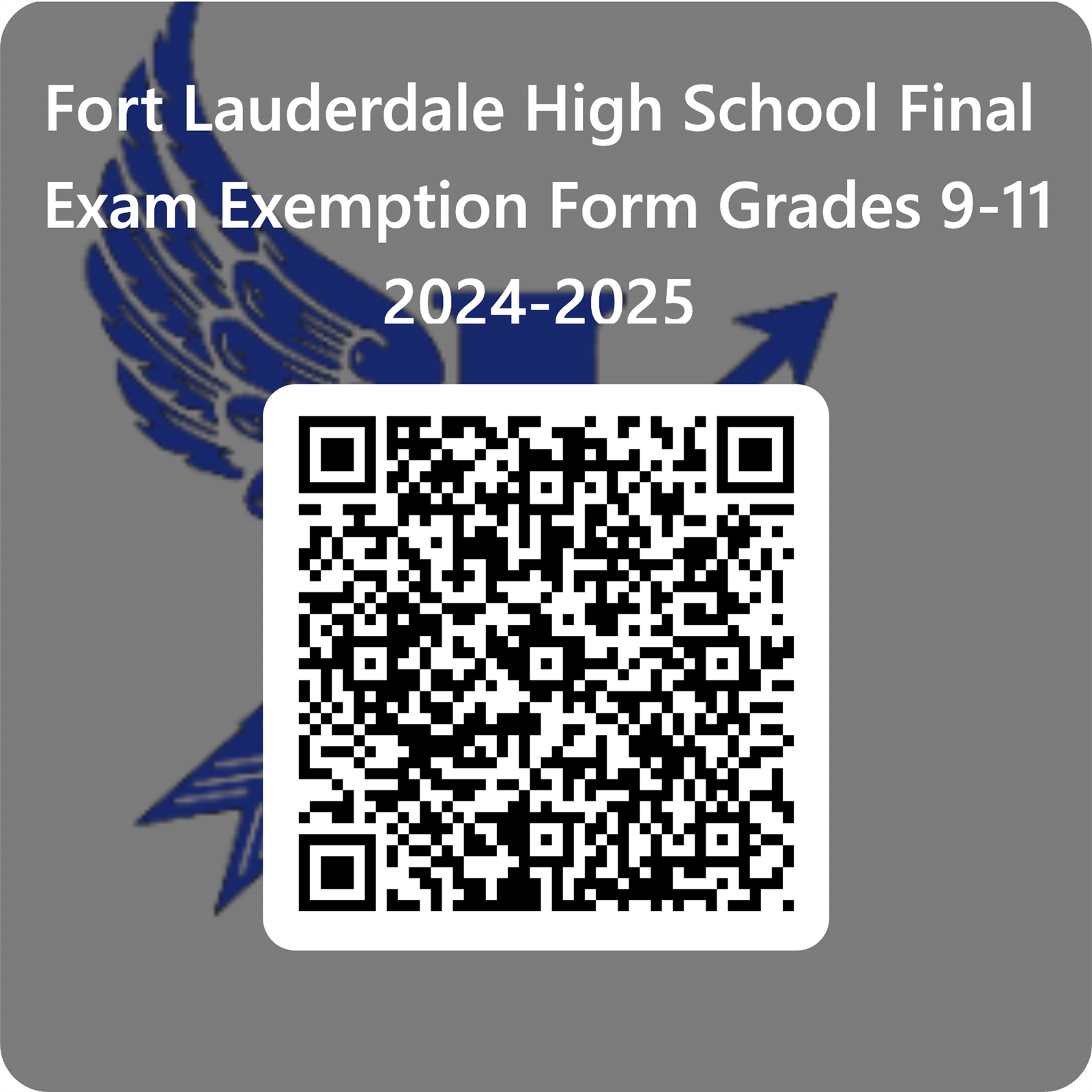  FLHS Underclass Exam Exemption